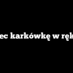 Ile piec karkówkę w rękawie