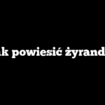 Jak powiesić żyrandol