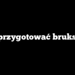 Jak przygotować brukselkę