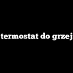Jaki termostat do grzejnika