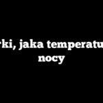 Ogórki, jaka temperatura w nocy
